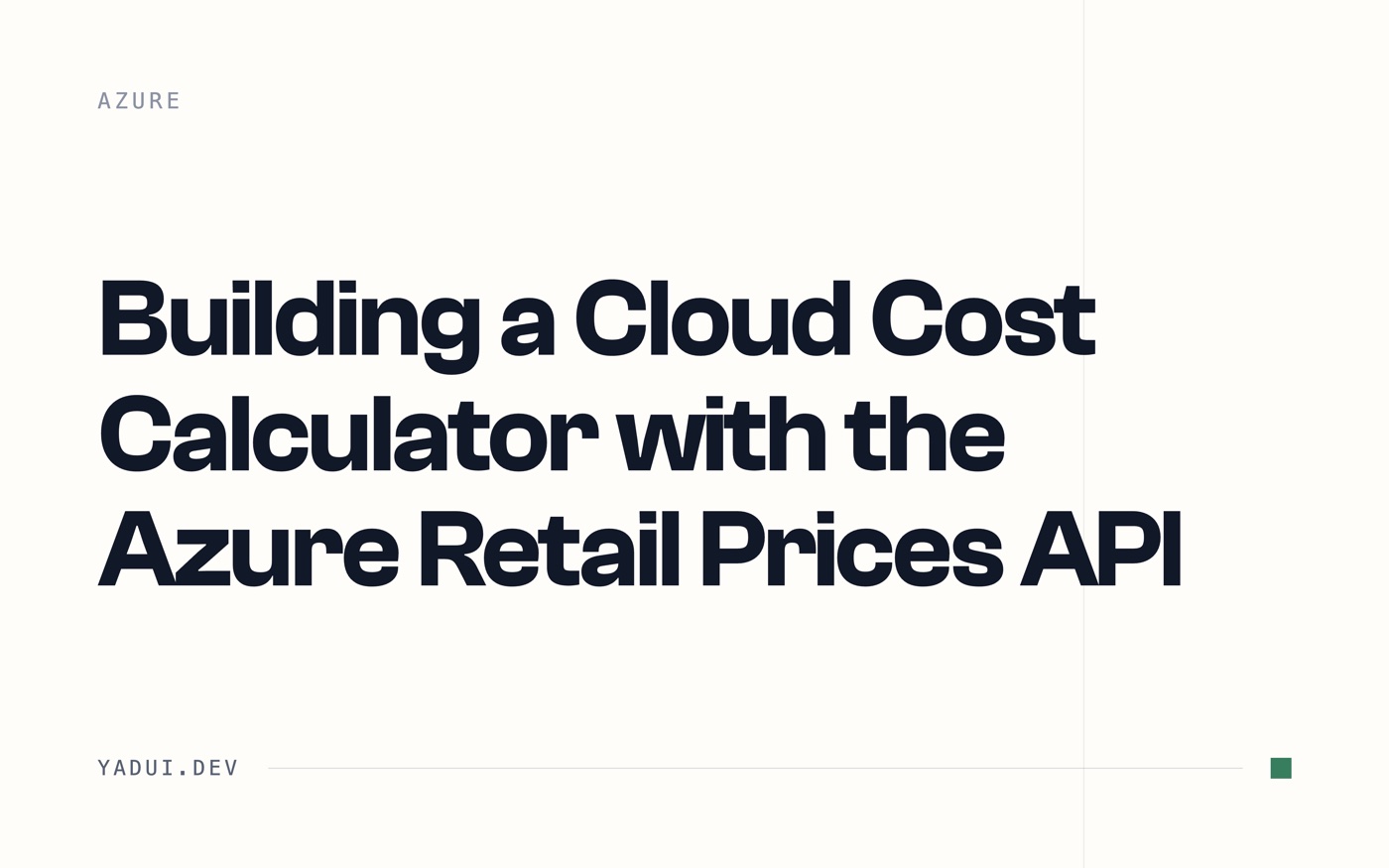 Building a Cloud Cost Calculator with the Azure Retail Prices API